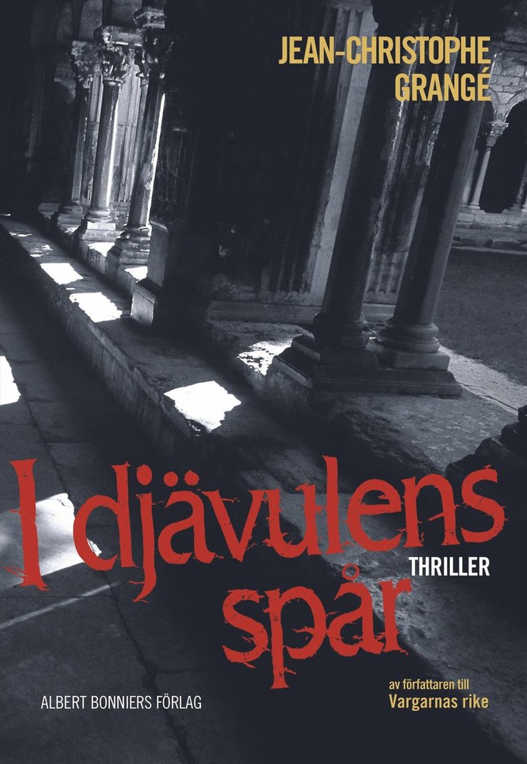 Jean-Christophe Grangé - I djävulens spår, Inbunden