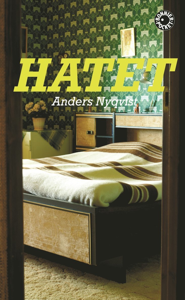 Anders Nyqvist - Hatet, Pocket