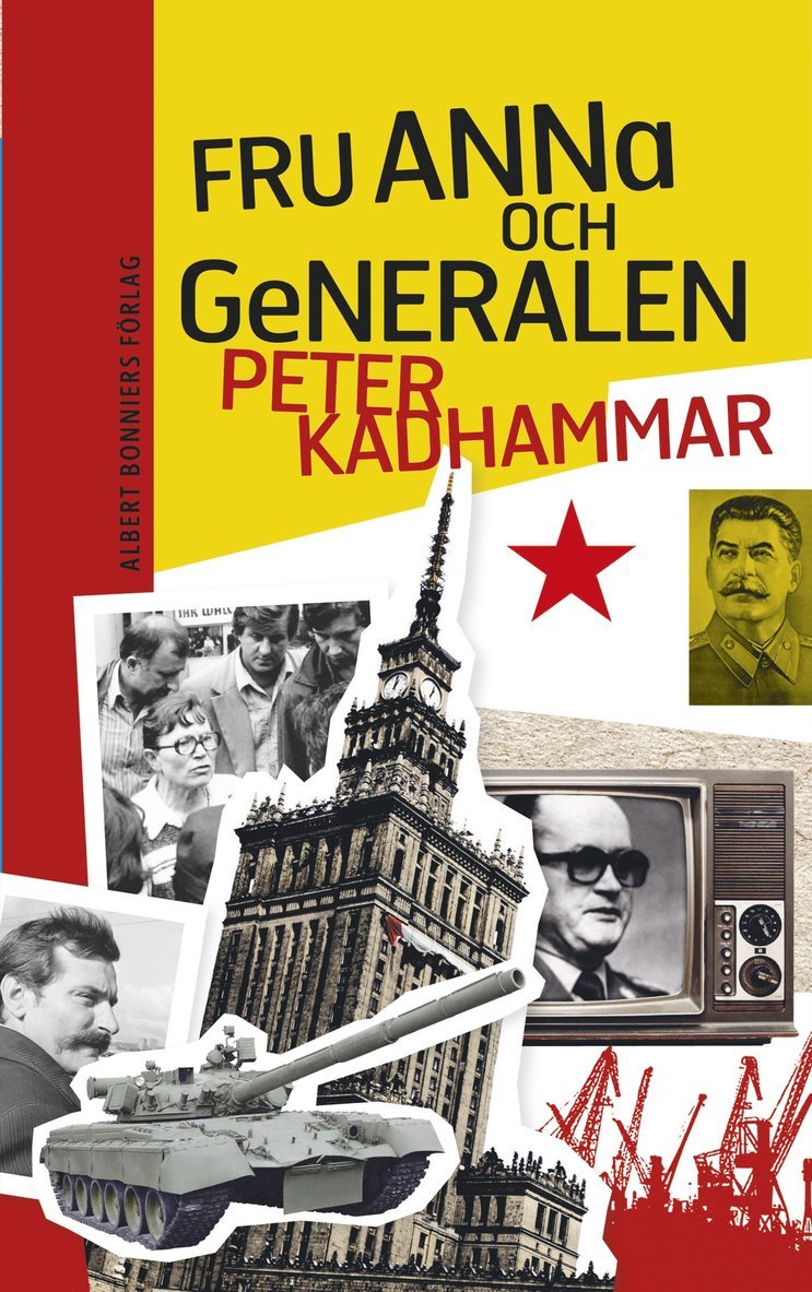 Peter Kadhammar - Fru Anna och generalen, Inbunden