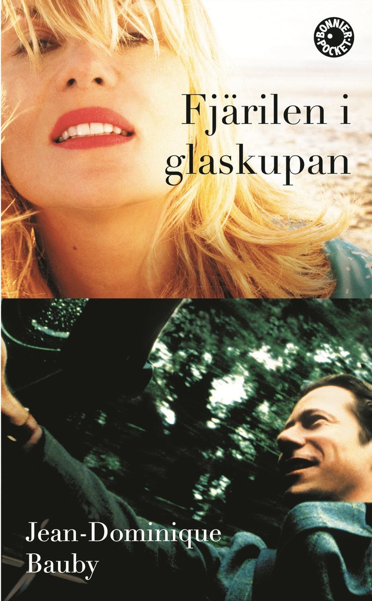 Jean-Dominique Bauby - Fjärilen i glaskupan, Pocket