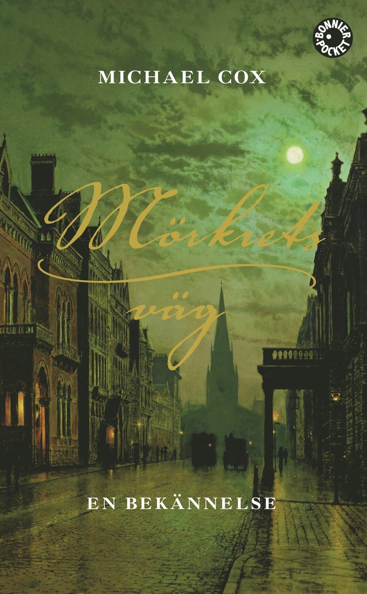 Michael Cox - Mörkrets väg : en bekännelse, Pocket