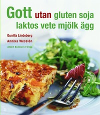 bokomslag Gott utan gluten, soja, laktos, vete, mjölk, ägg