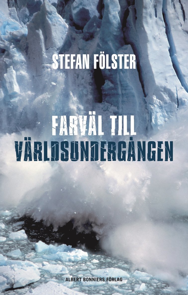 Farväl till världsundergången