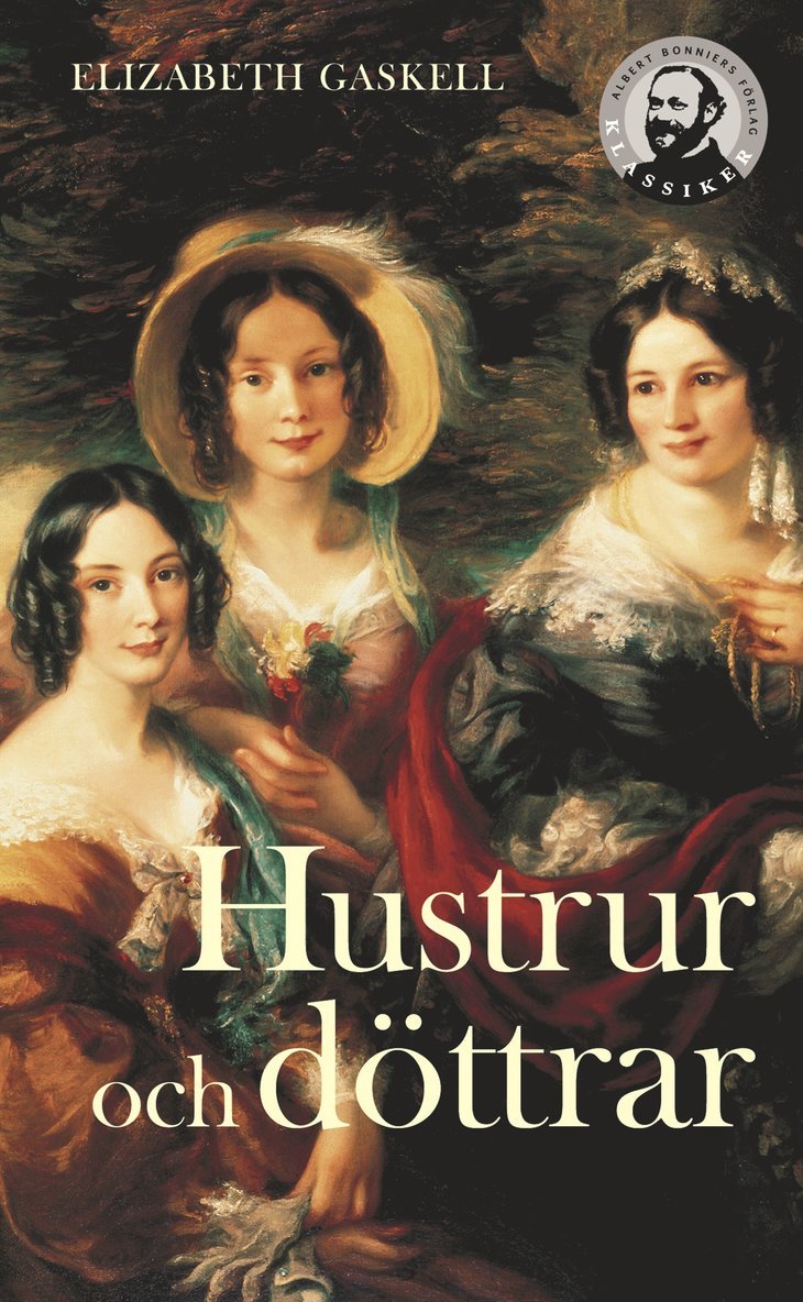 Elizabeth Gaskell - Hustrur och döttrar : en vardagsberättelse, Pocket