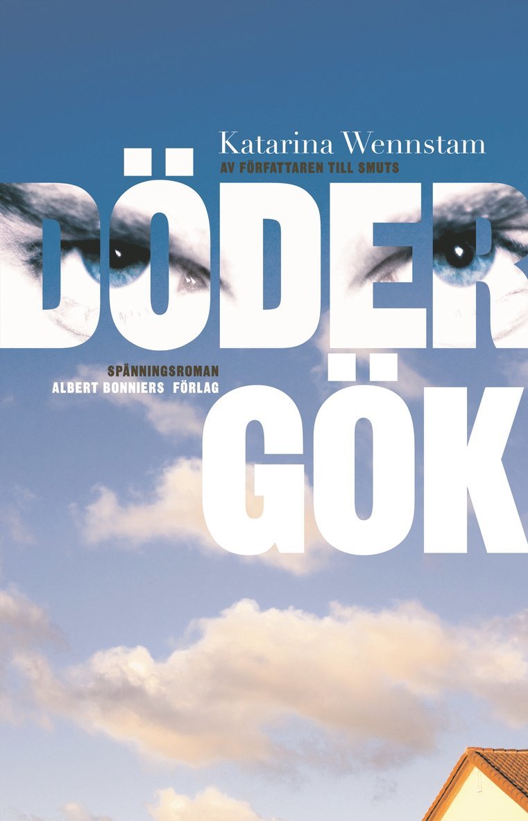 Katarina Wennstam - Dödergök, Storpocket