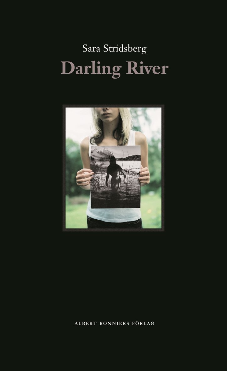 Sara Stridsberg - Darling River, Kartonnage