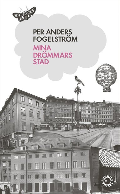 Per Anders Fogelström - Mina drömmars stad, Pocket