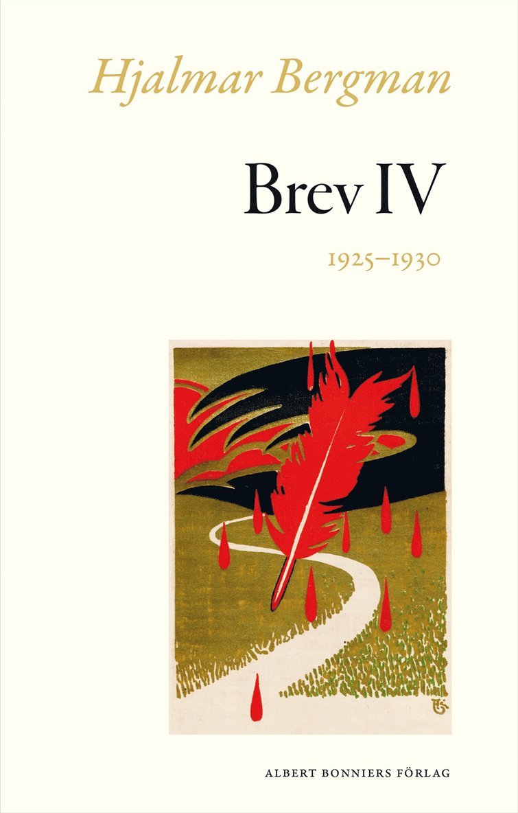 Hjalmar Bergman - Brev. 4, 1925-1930, Inbunden