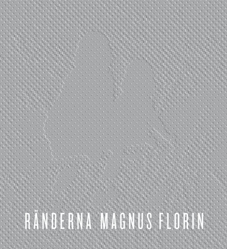 Magnus Florin - Ränderna, Häftad