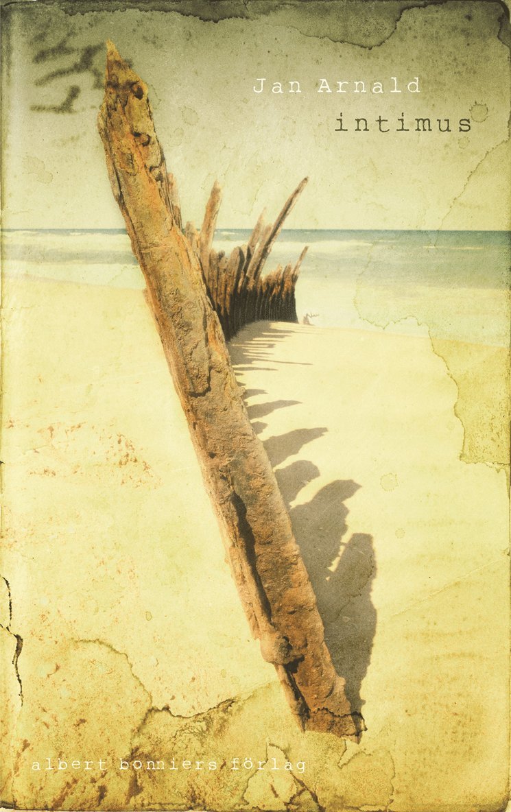Jan Arnald - Intimus, Inbunden
