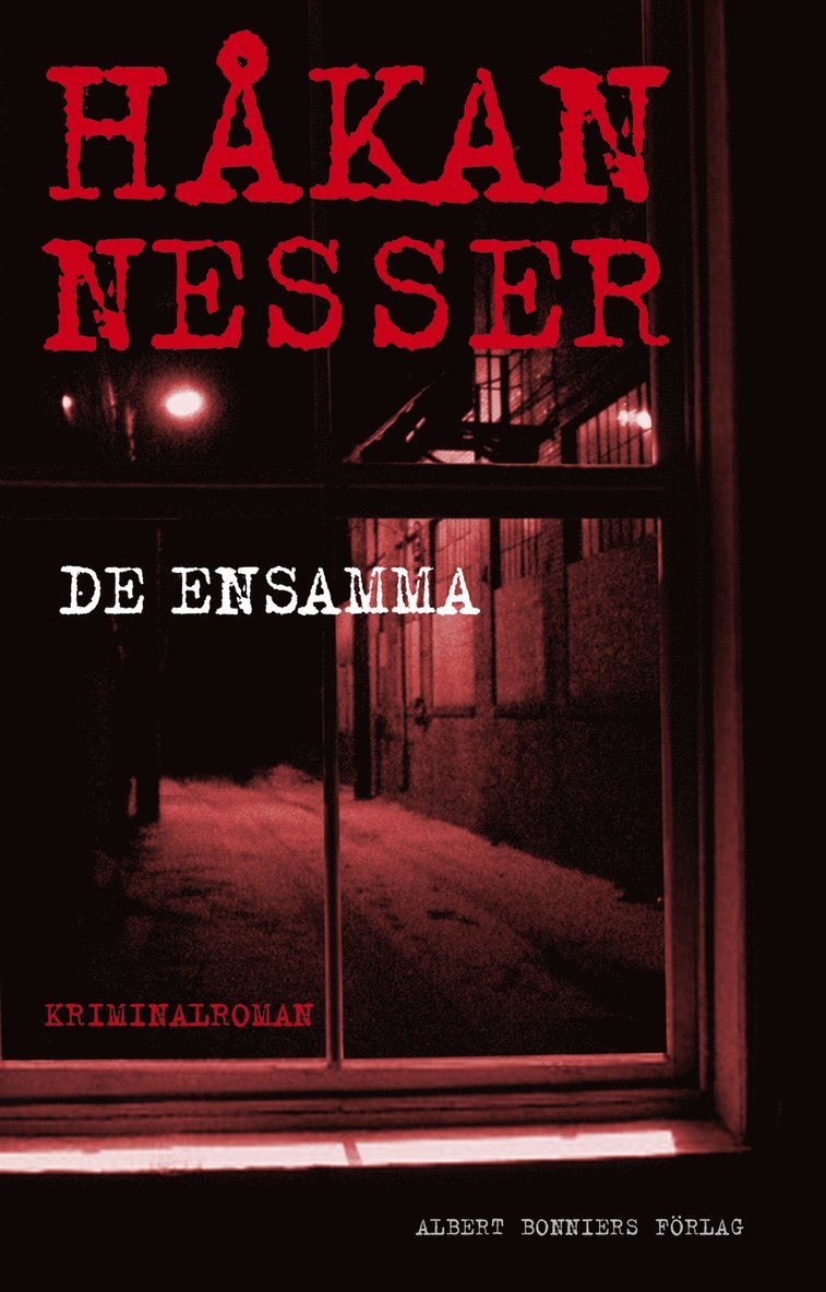 Håkan Nesser - De ensamma, Inbunden