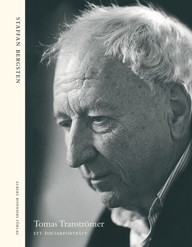 bokomslag Tomas Tranströmer : ett diktarporträtt