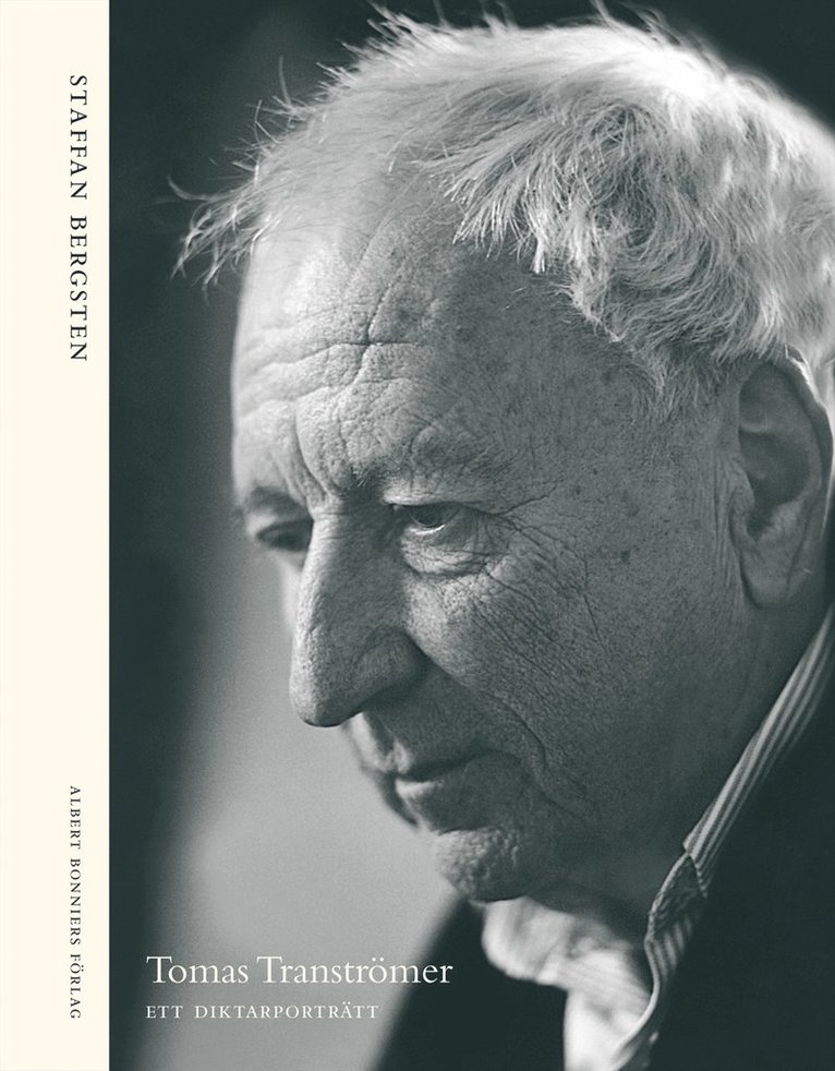 Tomas Tranströmer : ett diktarporträtt 1