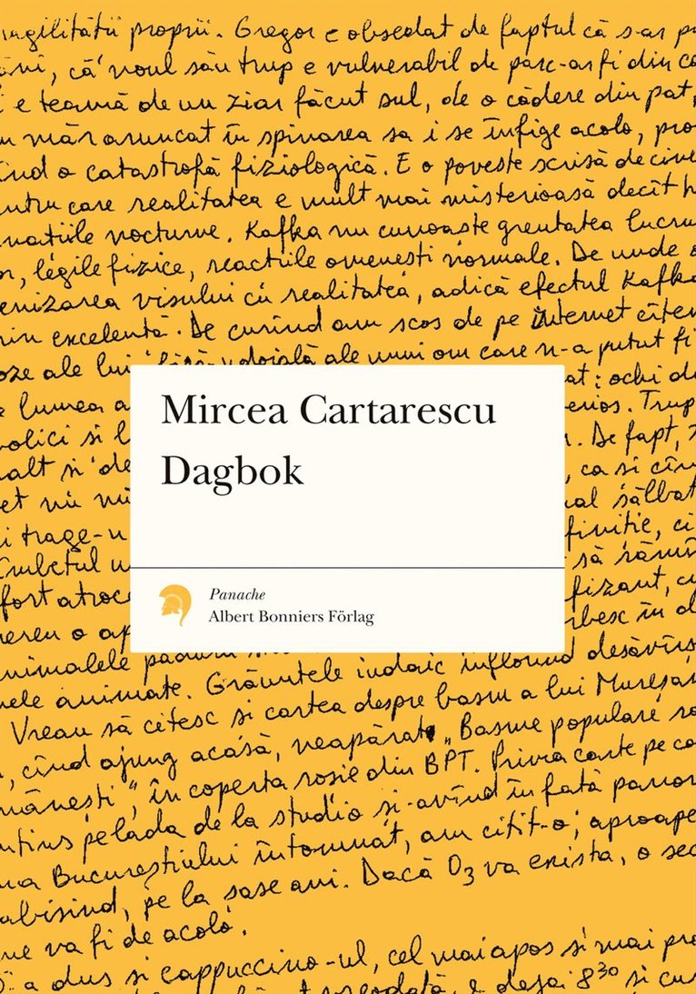 Mircea Cartarescu - Dagbok 1994-2003, Häftad