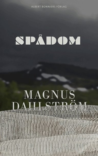 Magnus Dahlström - Spådom, Inbunden