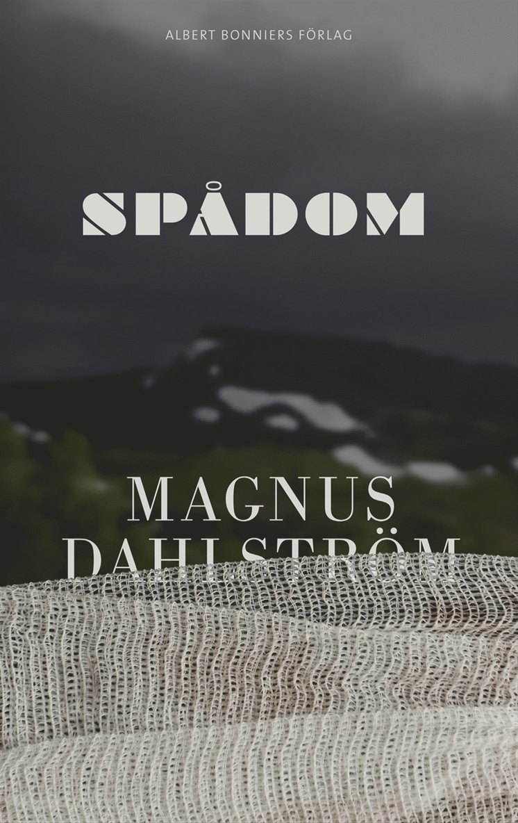 Magnus Dahlström - Spådom, Inbunden