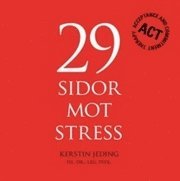 Kerstin Jeding - 29 sidor mot stress, Inbunden