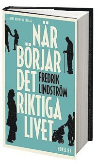 När börjar det riktiga livet?