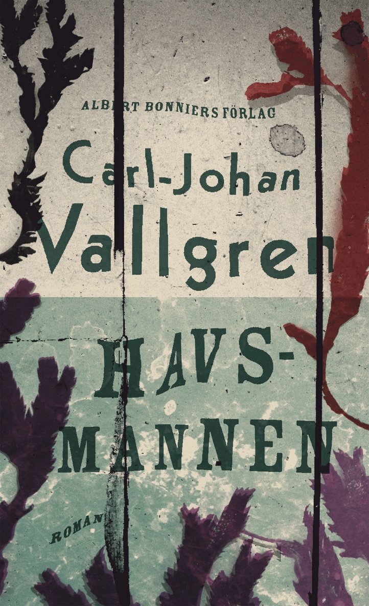 Carl-Johan Vallgren - Havsmannen, Inbunden