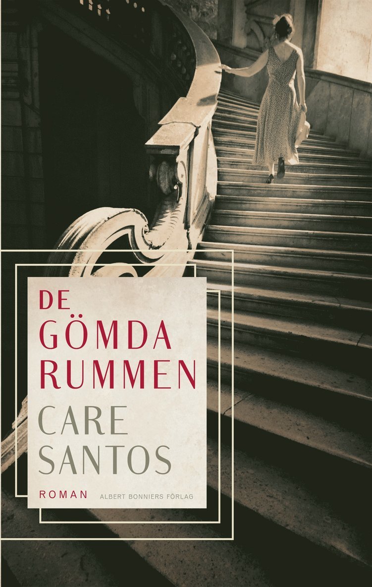 Care Santos - De gömda rummen, Inbunden