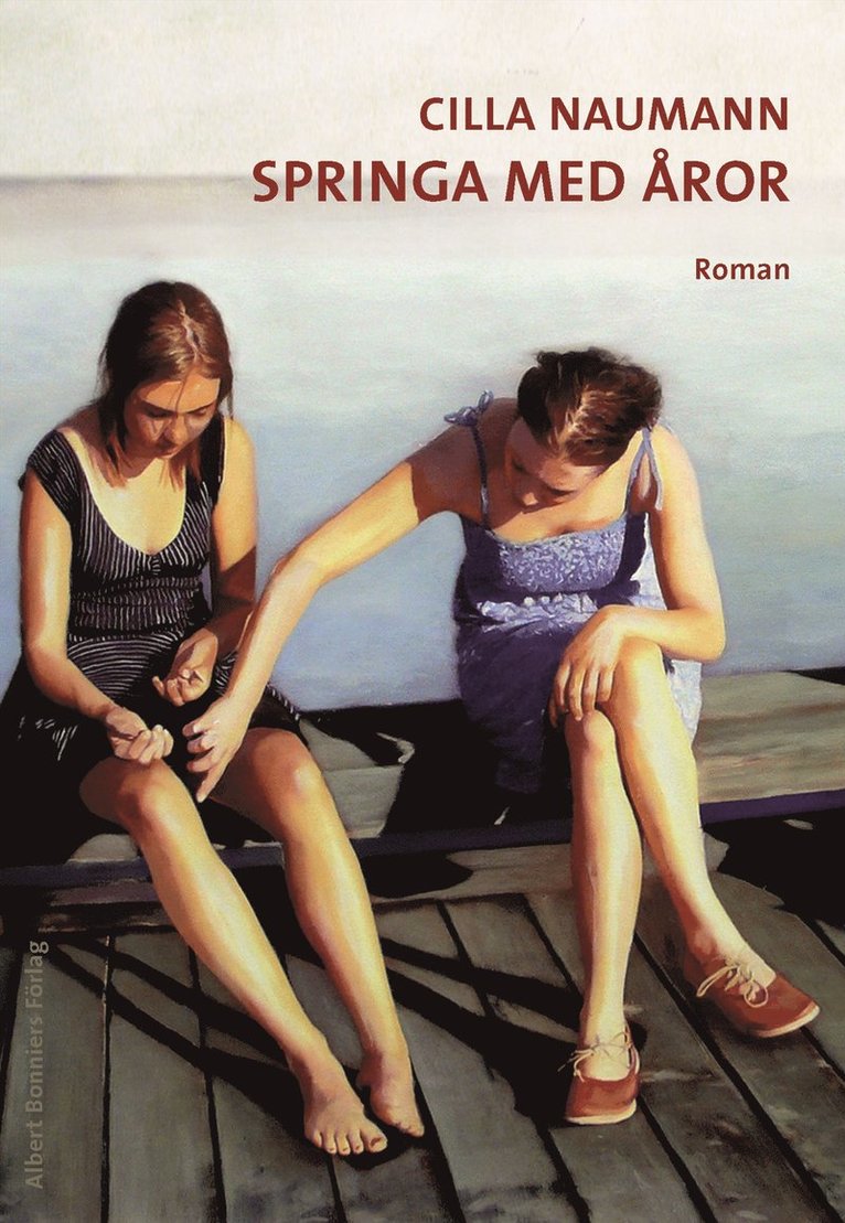 Cilla Naumann - Springa med åror, Inbunden