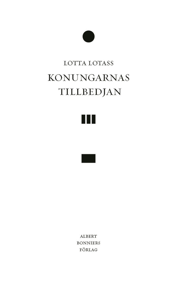 Lotta Lotass - Konungarnas tillbedjan, Inbunden
