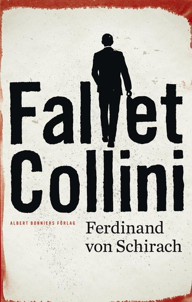 Ferdinand von Schirach - Fallet Collini, Inbunden