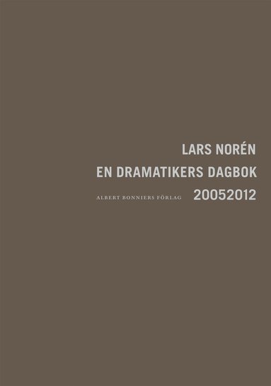 Lars Norén - En dramatikers dagbok 2005-2012, Häftad
