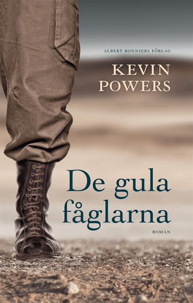 Kevin Powers - De gula fåglarna, Inbunden