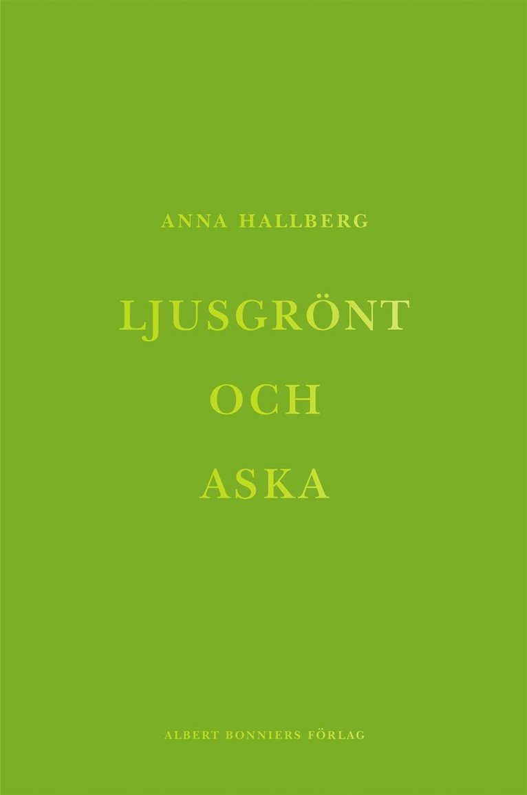 Ljusgrönt och aska
