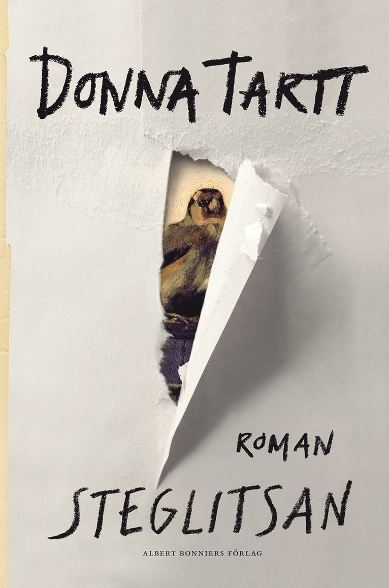Donna Tartt - Steglitsan, Inbunden