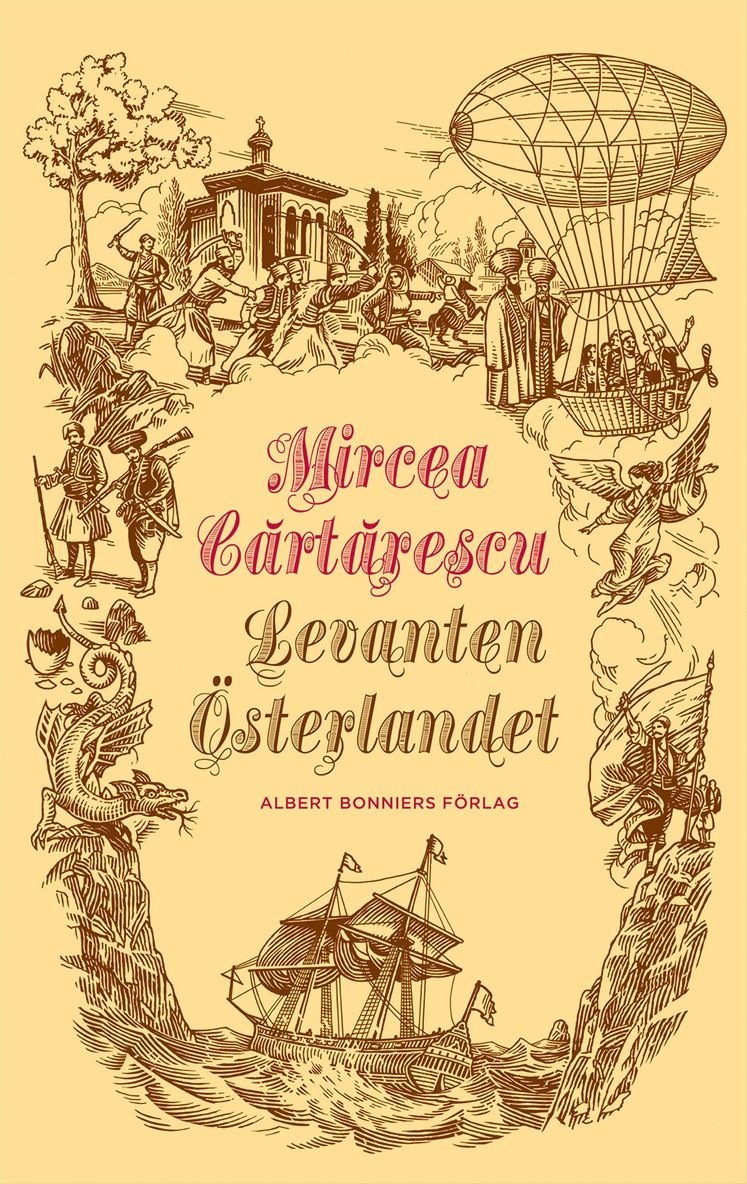 Mircea Cartarescu - Levanten : Österlandet, Kartonnage