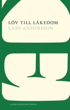 Löv till läkedom