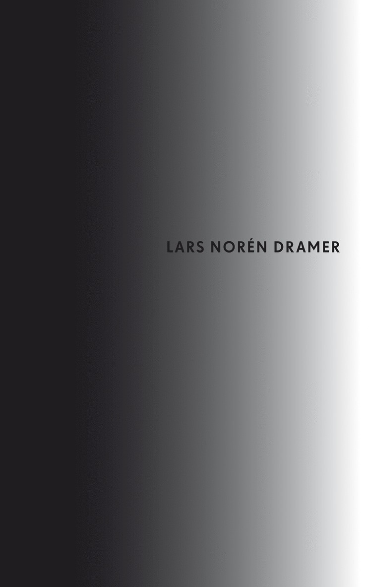 Lars Norén - Dramer, Inbunden