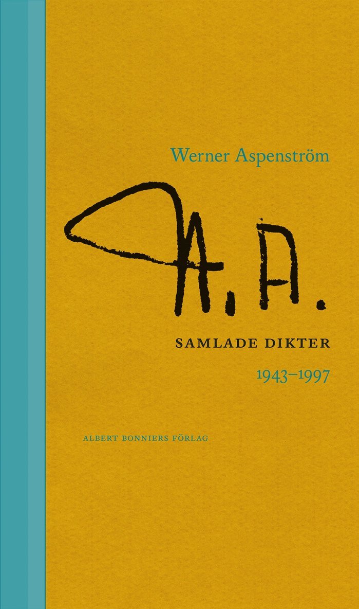 Werner Aspenström - Samlade dikter 1943-1997, Inbunden