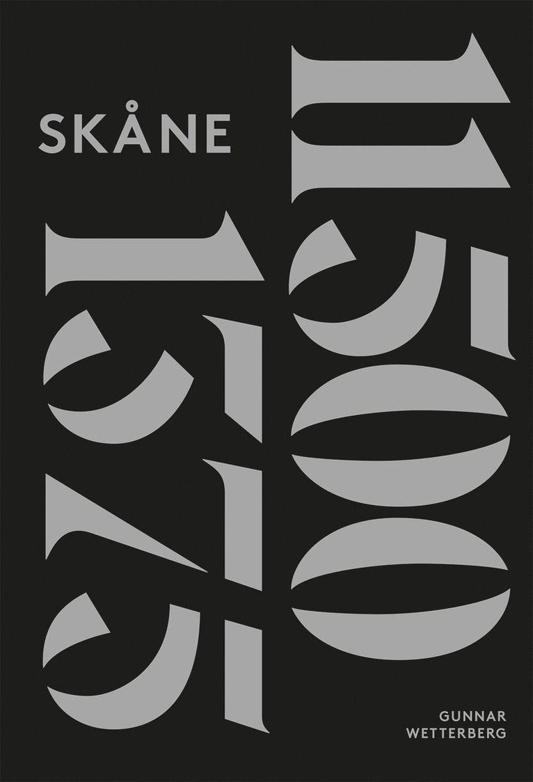Skånes historia. D. 1, 11500 f. Kr.-1375 e. Kr. 1