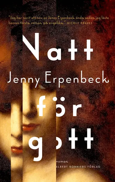 Jenny Erpenbeck - Natt för gott, Inbunden