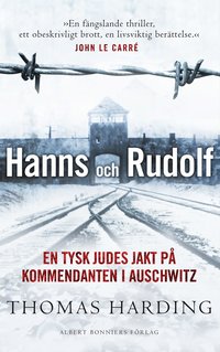 bokomslag Hanns och Rudolf : En tysk judes jakt på kommendanten i Auschwitz