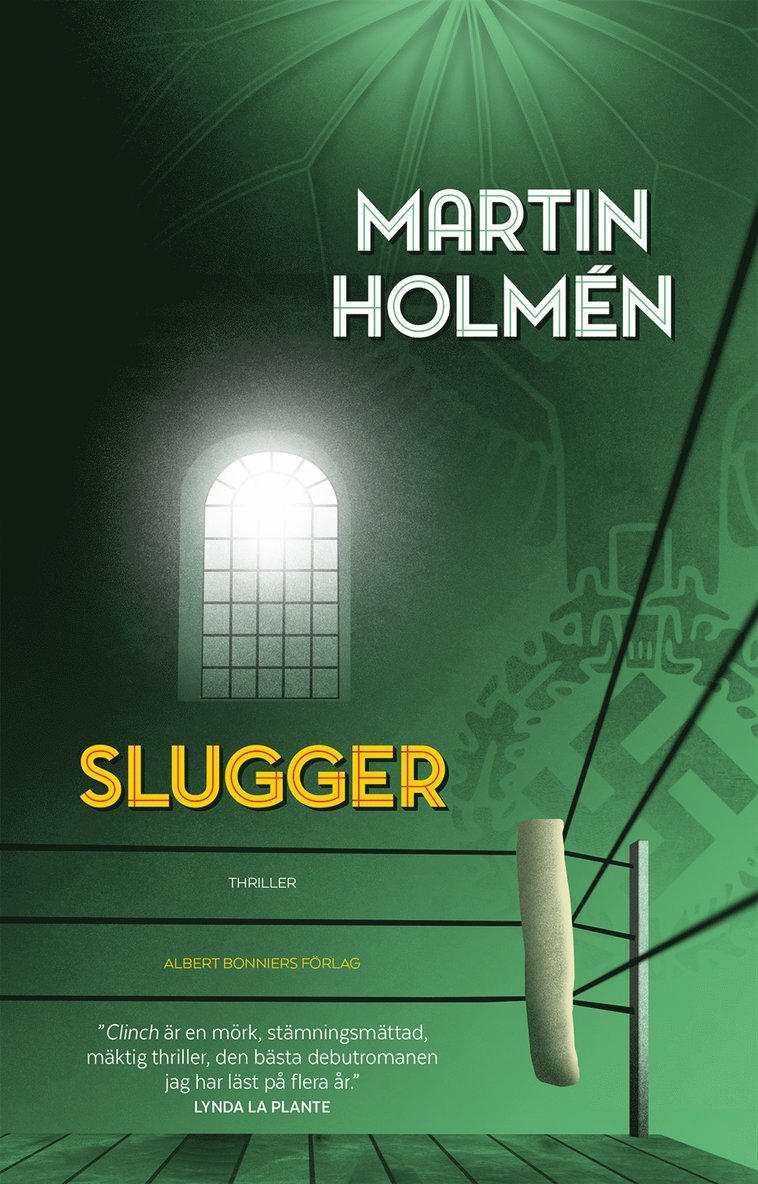 Martin Holmén - Slugger, Inbunden