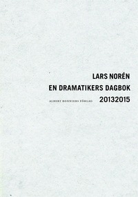 bokomslag En dramatikers dagbok 2013-2015
