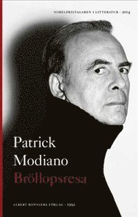 Patrick Modiano - Bröllopsresa, Inbunden