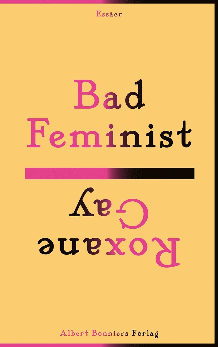 Bad feminist 1