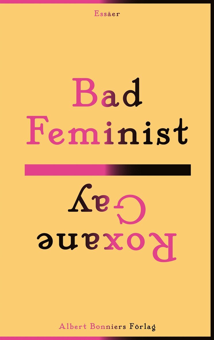 Bad feminist