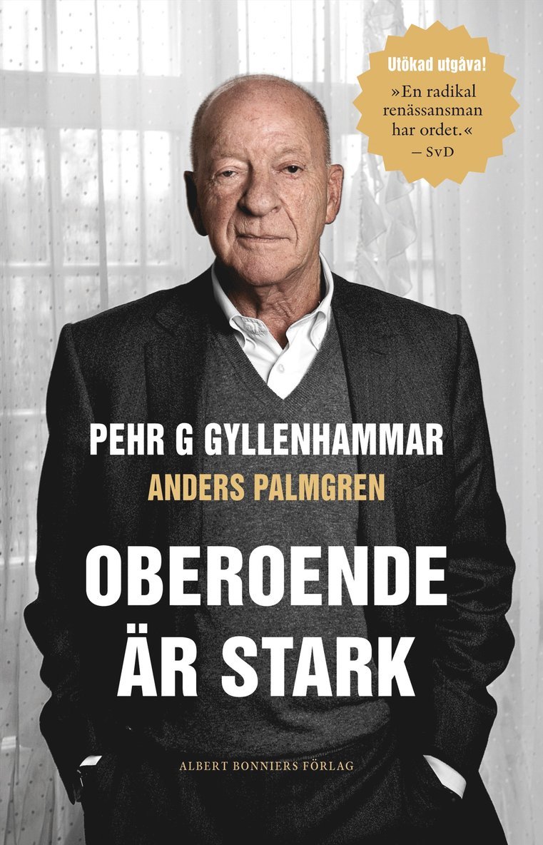 Anders Palmgren, Pehr G Gyllenhammar - Oberoende är stark, Storpocket