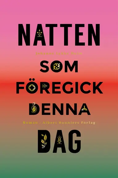 Johanne Lykke Holm - Natten som föregick denna dag, Kartonnage