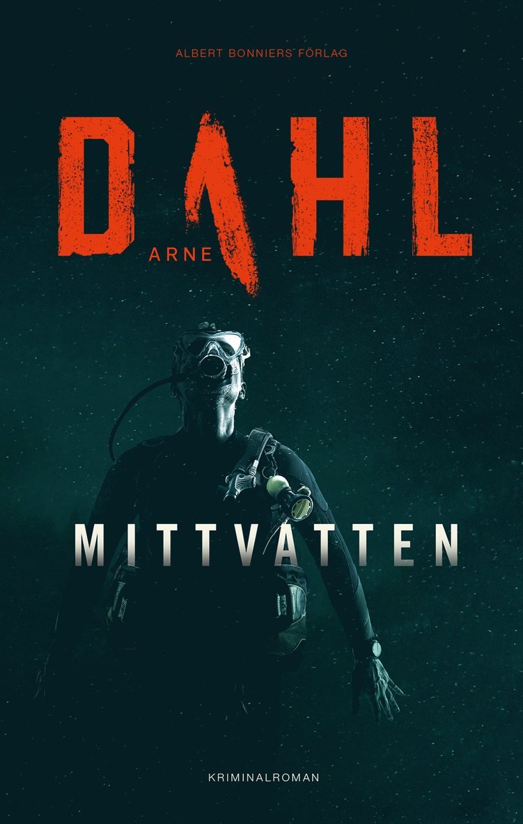 Arne Dahl - Mittvatten, Inbunden