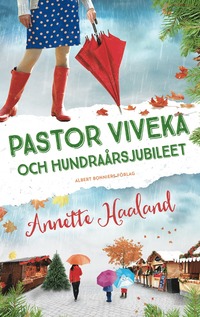 bokomslag Pastor Viveka och hundraårsjubileet