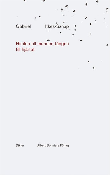 Gabriel Itkes-Sznap - Himlen till munnen tången till hjärtat, Inbunden