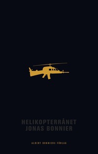 bokomslag Helikopterrånet