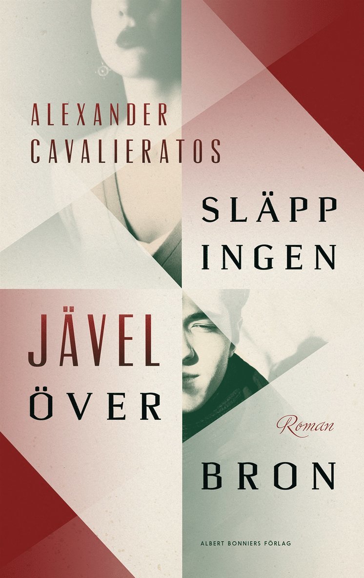 Alexander Cavalieratos - Släpp ingen jävel över bron, Inbunden